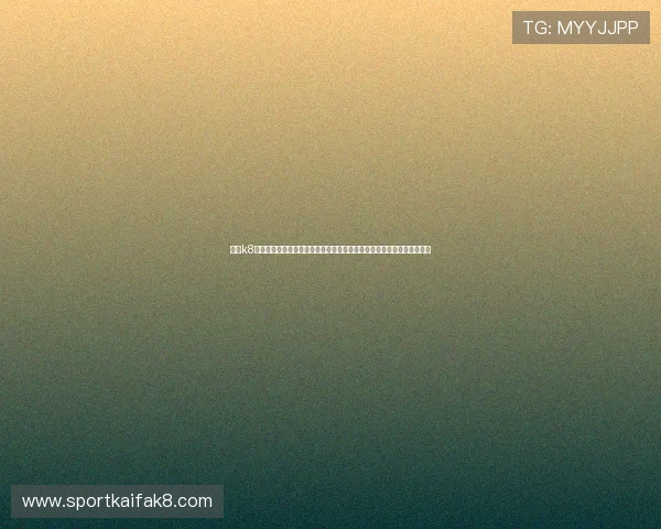 凯发k8网页登录入口全面解析多平台支持让玩家轻松进入游戏世界享受极致娱乐 凯发k8网页登录入口全面解析多平台支持让玩家轻松进入游戏世界享受极致娱乐