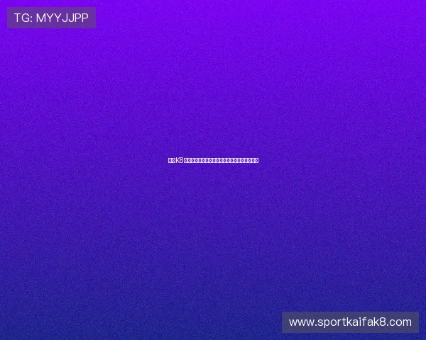 遇到K8凯发官网注册失败怎么办?详细排查与解决方法 遇到K8凯发官网注册失败怎么办?详细排查与解决方法